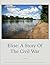 Elise: A Story of the Civil...