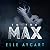 To the Max (Bowen, #3)