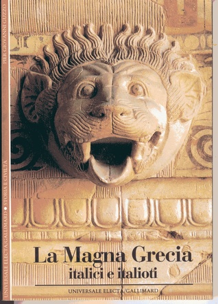 La Magna Grecia: italici e italioti