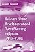 Railways, Urban Development and Town Planning in Britain: 1948-2008
