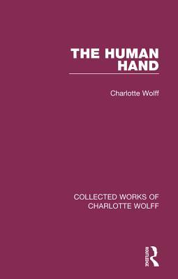 The Human Hand (Kindle Edition)