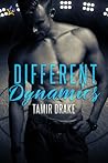 Different Dynamics by Tamir Drake