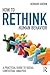 How to Rethink Human Behavior by Bernard Guerin How to Rethink Human Behavior by Bernard Guerin