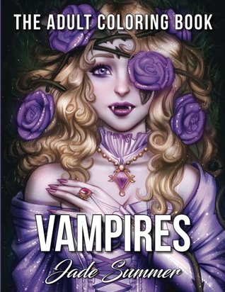 Vampires: An Adult Coloring Book with Sexy Vampire Women, Dark Fantasy Romance, and Haunting Gothic Scenes for Relaxation (Paperback)