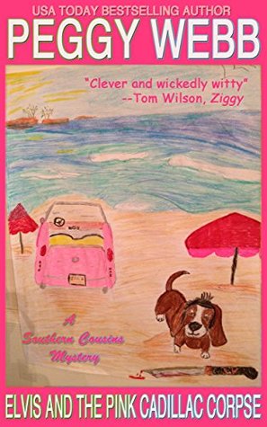 Elvis and the Pink Cadillac Corpse (Kindle Edition)