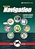 Illustrated Navigation: Traditional, Electronic & Celestial Navigation (Illustrated Nautical Manuals Book 2)