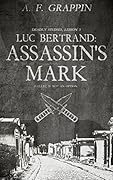 Luc Bertrand: Assassin's Mark