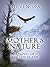 Mother's Nature: A Novel of...