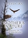 Mother's Nature: ...