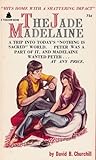 The Jade Madelaine by David B. Churchill The Jade Madelaine by David B. Churchill