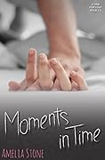 Moments In Time
