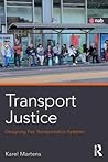 Transport Justice by Karel Martens
