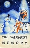 The Warmest Memory by Curt Siodmak