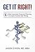 Get It Right!: The Five Most Important Financial Planning Concepts Doctors Get Wrong
