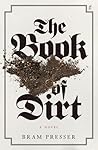 The Book of Dirt