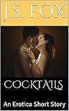 Cocktails (The Sweet Seductress Collection)