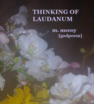 THINKING OF LAUDANUM (ebook)