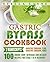 Gastric Bypass Cookbook: Fl...