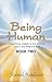 Being Human Book 2: Unearth...