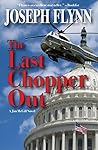 The Last Chopper Out