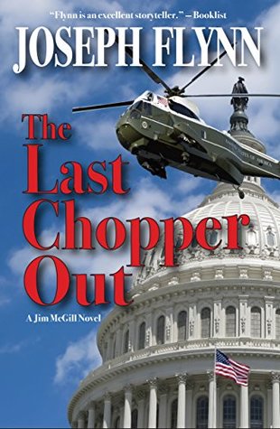 The Last Chopper Out (Jim McGill #10)