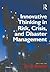 Innovative Thinking in Risk, Crisis, and Disaster Management