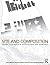 Site and Composition: Design Strategies in Architecture and Urbanism