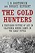 The Gold Hunters by John David Borthwick