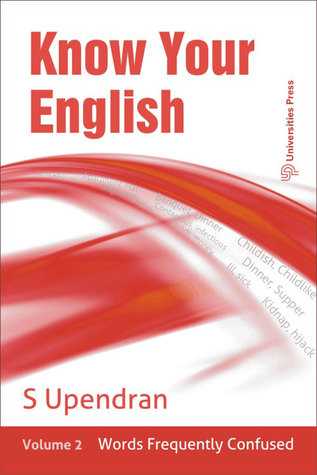 Know Your English Volume 2: Words Frequently Confused