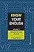 Know Your English Volume 3:...