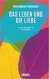 Das Leben und die...