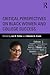 Critical Perspectives on Black Women and College Success by Lori D. Patton