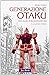 Generazione Otaku: Uno stud...