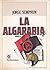La algarabia by Jorge Semprún La algarabia by Jorge Semprún
