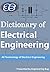 Dictionary of Electrical En...