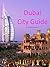 Dubai Interactive City Guide: Multi-language search (Middle East Interactive City Guides)