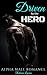 Driven by the Hero