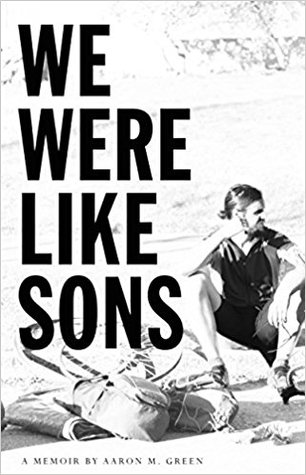 We Were Like Sons