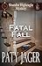 Fatal Fall (Shandra Higheag...