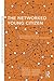 The Networked Young Citizen by Brian D. Loader