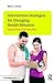 Intervention Strategies for Changing Health Behavior: Applying the Disconnected Values Model
