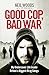 Good Cop, Bad War