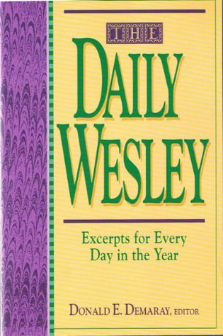 The daily Wesley: Excerpts for every day in the year