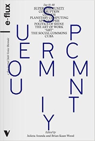 Supercommunity: Diabolical Togetherness Beyond Contemporary Art (Library Binding)