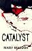 Catalyst