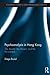Psychoanalysis in Hong Kong: The Absent, the Present, and the Reinvented (Routledge Studies in Asian Behavioural Sciences)
