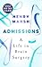 Admissions by Henry Marsh