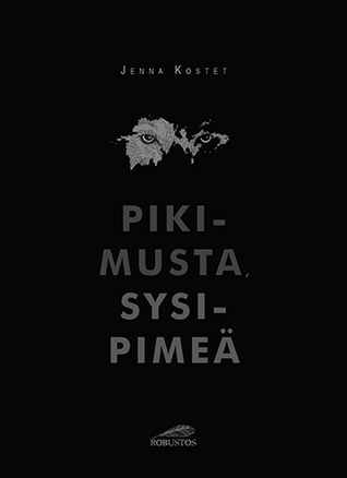 Pikimusta, sysipimeä (Paperback)