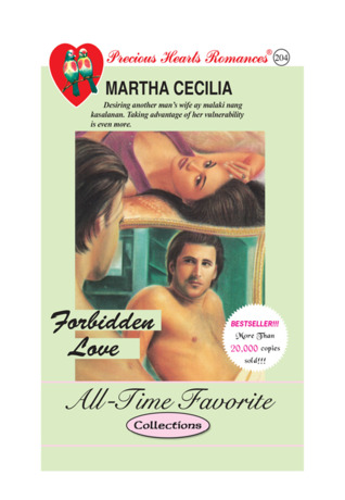 Forbidden Love (Precious Hearts Romances, #204)