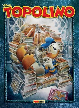 Topolino 3208 edizione speciale - Non vi libererete mai dei libri...e dei fumetti